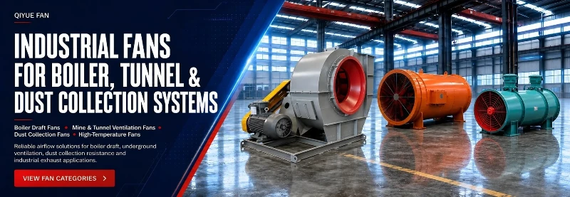 Industrial Fan Manufacturer for Ventilation and Dust Collection Solutions